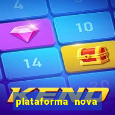 plataforma nova para jogar fortune tiger